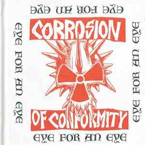 Corrosion Of Conformity - Eye For An Eye flac album