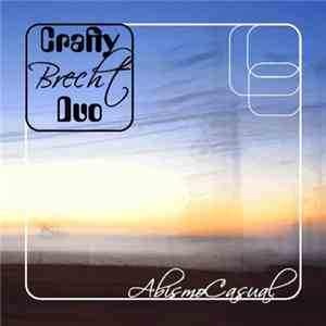 Crafty Brecht Duo - Abismo Casual flac album