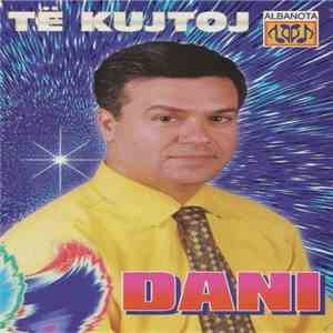 Dani  - Të Kujtoj flac album