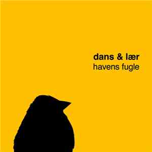 Dans & Lær - Havens Fugle flac album