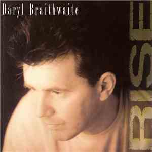 Daryl Braithwaite - Rise flac album