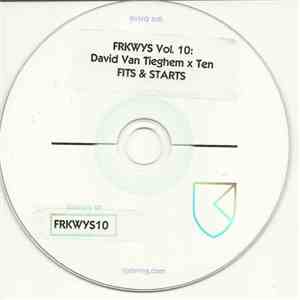 David Van Tieghem X Ten - Fits & Starts flac album