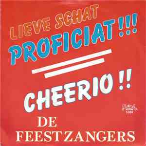 De Feestzangers - Lieve Schat, Proficiat flac album
