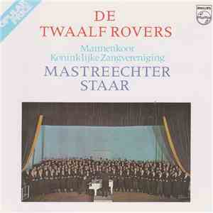 De Mastreechter Staar - De Twaalf Rovers flac album