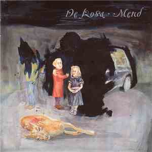 De Rosa - Mend flac album