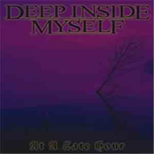 Deep Inside Myself - At A Late Hour flac album