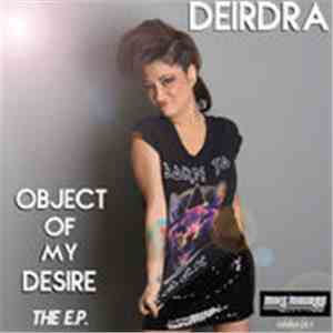 Deirdra - Object Of My Desire-The E.P. flac album
