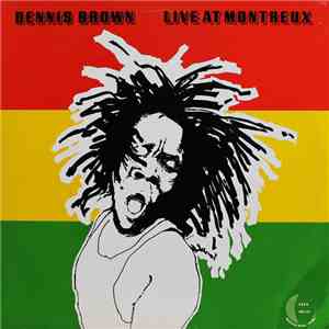Dennis Brown - Live At Montreux flac album