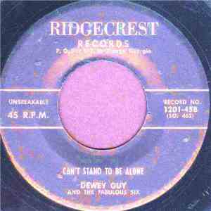 Dewey Guy And The Fabulous Six - Rock A While flac album
