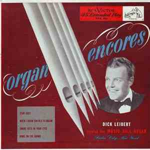 Dick Leibert - Organ Encores flac album