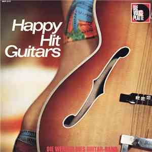 Die Werner Dies Guitar-Band - Happy Hit Guitars flac album