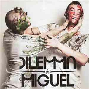 Dilemma  & Miguel  - Takinkääntäjät flac album