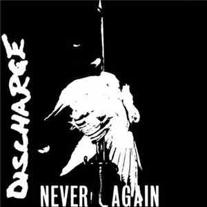 Discharge - Never Again flac album