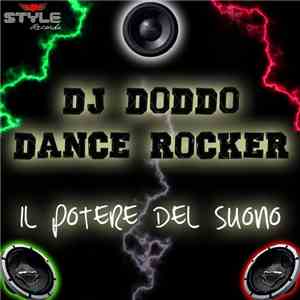 DJ Doddo & Dance Rocker - Il Potere Del Suono flac album