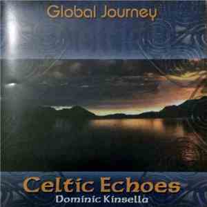 Dominic Kinsella - Celtic Echoes flac album