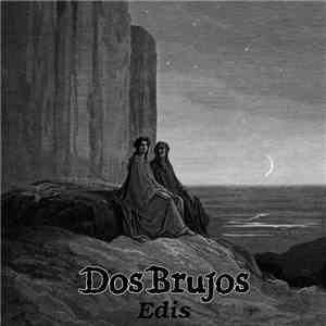Dos Brujos - Edis flac album
