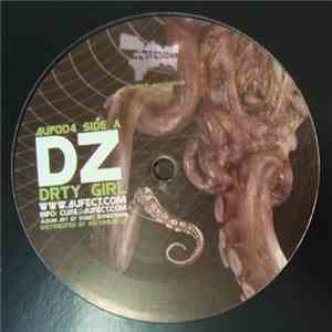 DZ  / Mark Instinct - Drty Girl / Badman Sound flac album