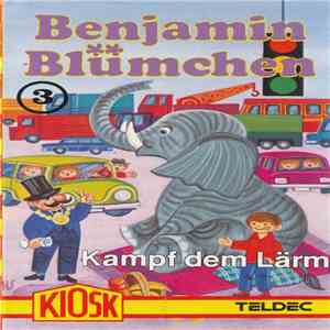 Elfie Donnelly - Benjamin Blümchen 3 - Kampf Dem Lärm flac album