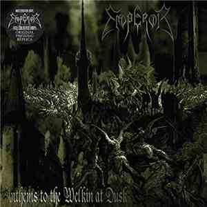 Emperor  - Anthems To The Welkin At Dusk flac album