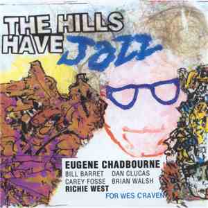 Eugene Chadbourne - The Hills Have Jazz flac album
