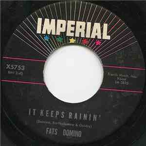Fats Domino - It Keeps Rainin' / I Just Cry flac album