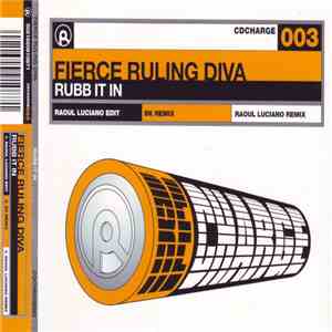 Fierce Ruling Diva - Rubb It In flac album