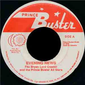 Fitz Bryan, Lord Creator And The Prince Buster All Stars - Evening News / Good For Creator flac album