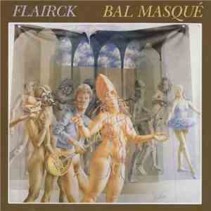 Flairck - Bal Masqué flac album