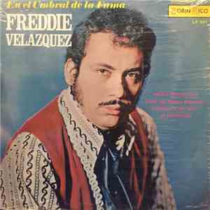 Freddie Velazquez - En El Umbral De La Fama flac album