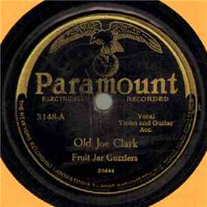 Fruit Jar Guzzlers - Old Joe Clark / C. & O. Whistle flac album