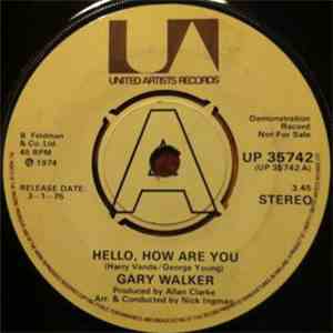 Gary Walker - Hello, How Are You flac album