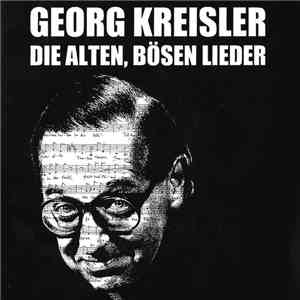 Georg Kreisler - Die Alten, Bösen Lieder flac album