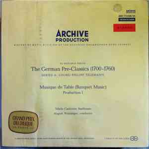 Georg Philipp Telemann - Musique De Table ( = Banquet Music) - Production I flac album