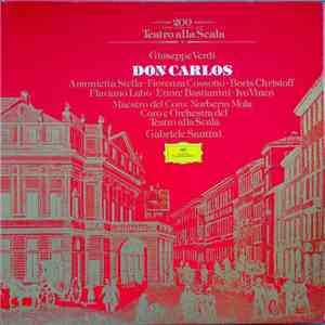 Giuseppe Verdi, Orchestra E Coro Del Teatro Alla Scala Di Milano, Gabriele Santini  - Don Carlos flac album