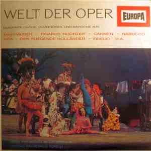 Großes Opern-Orchester, Francesco Torelli - Welt Der Oper flac album