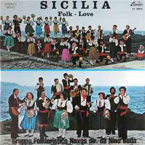 Gruppo Folkloristico Naxos, Nino Buda - Sicilia (Folk - Love) flac album