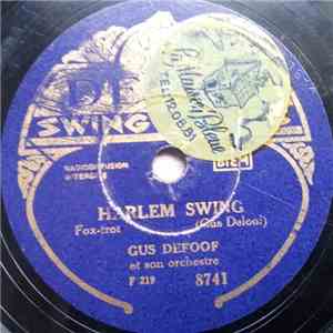 Gus Deloof Et Son Orchestre - Harlem Swing / Le Cheik flac album