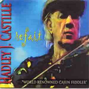 Hadley J. Castille - refait flac album