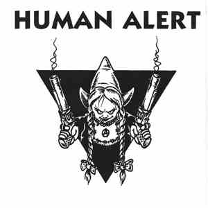 Human Alert - Punk Is The Drug flac album