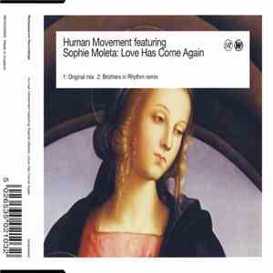Human Movement Featuring Sophie Moleta - Love Has Come Again flac album