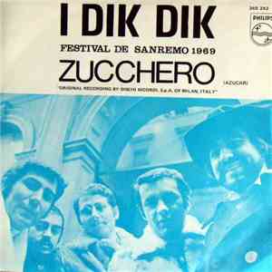 I Dik Dik - Festival San Remo 1969 - Zucchero (Azucar) flac album
