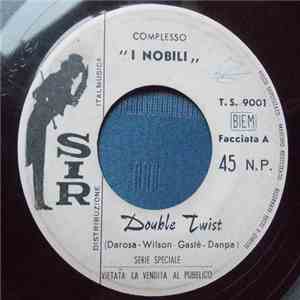 I Nobili - Double Twist flac album