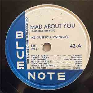 Ike Quebec's Swingtet - Mad About You / Facin' The Face flac album
