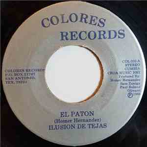 Ilusion De Tejas - El Paton flac album