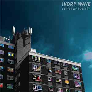 Ivory Wave  - Separate Beat flac album