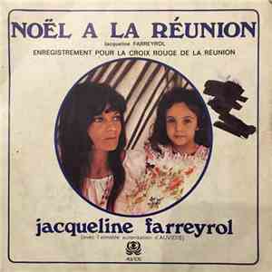 Jacqueline Farreyrol, Les Petits Chanteurs A La Croix De Bois - Noël à la Réunion / P'Tite Fleur Aimée flac album