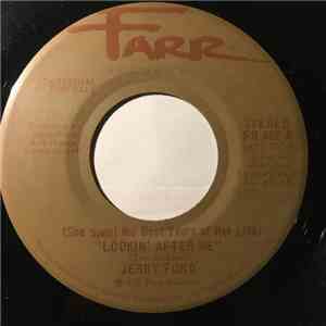 Jerry Ford - (She Spent The Best Years Of Her Life) Lookin' After Me flac album
