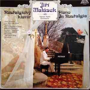Jiří Malásek, Václav Hybš Orchestra - Nostalgický Klavír = Piano In Nostalgia flac album