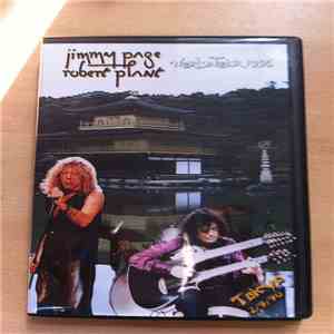 Jimmy Page & Robert Plant - World Tour 1996 Tokyo 2/9/96 flac album