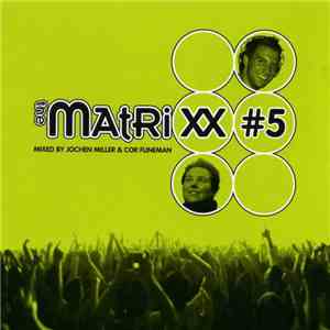 Jochen Miller & Cor Fijneman - The Matrixx #5 flac album